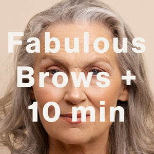 Fabulous Brows + 10min